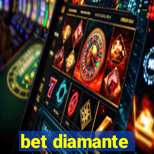 bet diamante