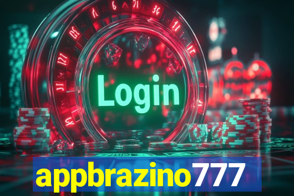 appbrazino777