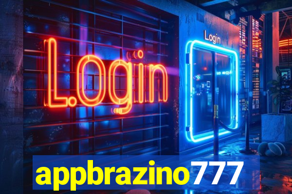 appbrazino777