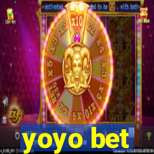 yoyo bet