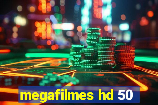 megafilmes hd 50