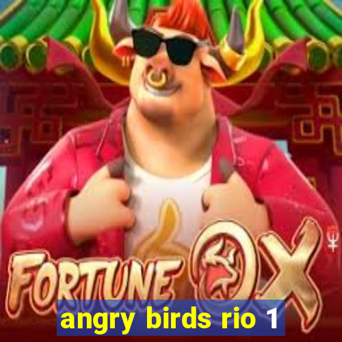 angry birds rio 1