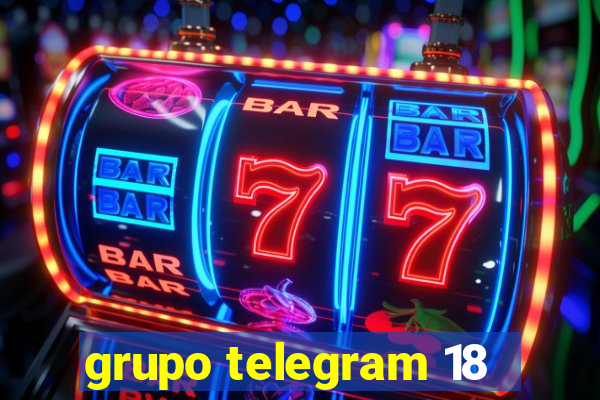 grupo telegram 18