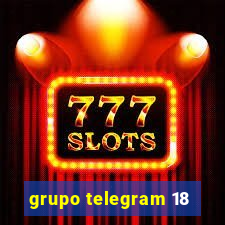 grupo telegram 18