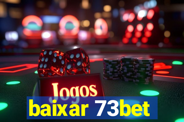 baixar 73bet