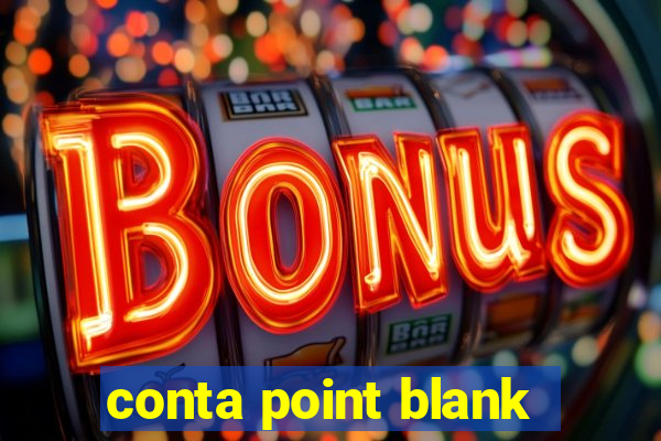 conta point blank