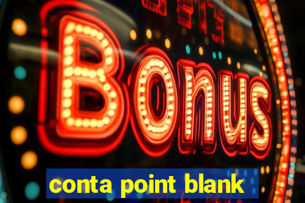 conta point blank