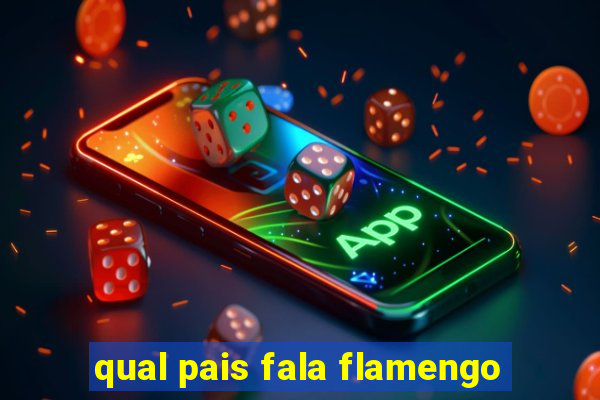 qual pais fala flamengo