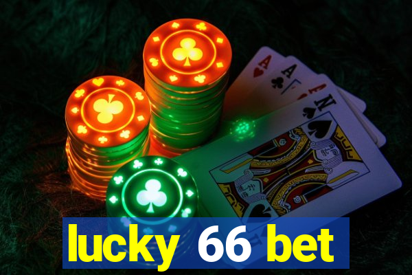 lucky 66 bet