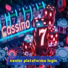 senior plataforma login