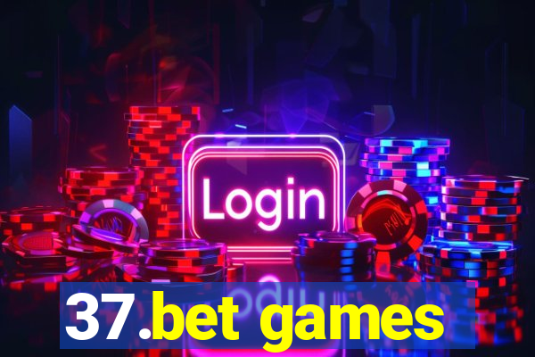 37.bet games