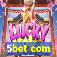 5bet com