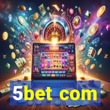 5bet com