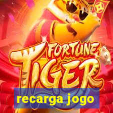 recarga jogo