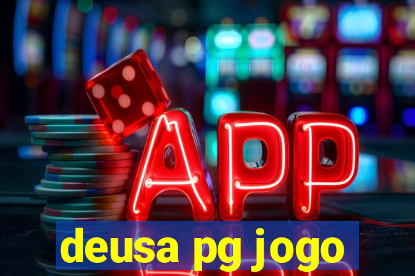 deusa pg jogo