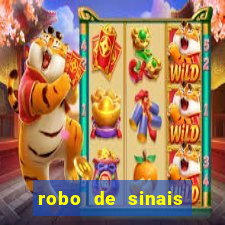 robo de sinais fortune tiger