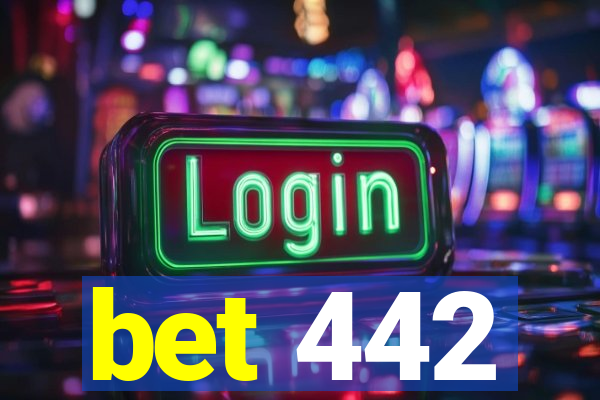 bet 442