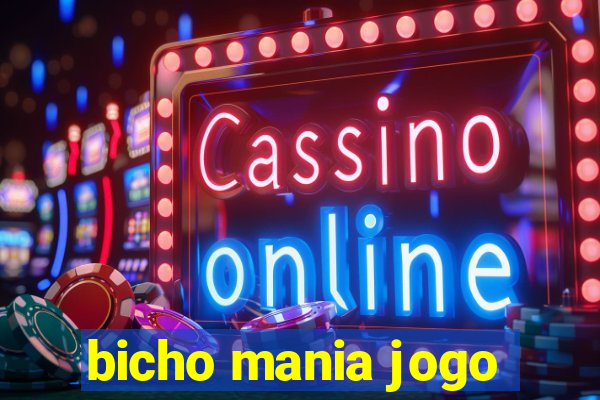 bicho mania jogo