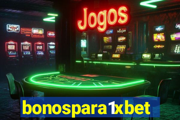 bonospara1xbet