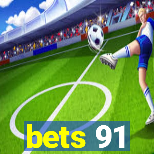 bets 91