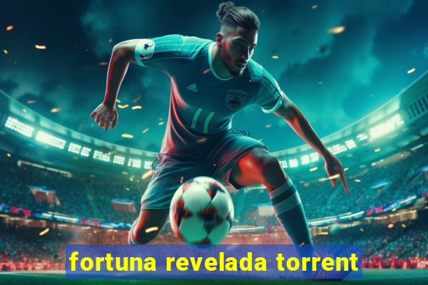 fortuna revelada torrent