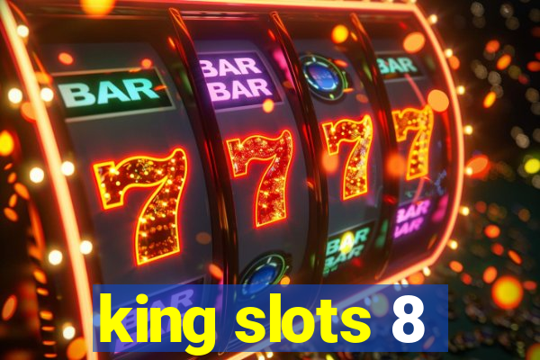 king slots 8