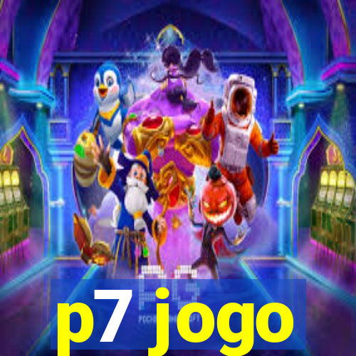 p7 jogo