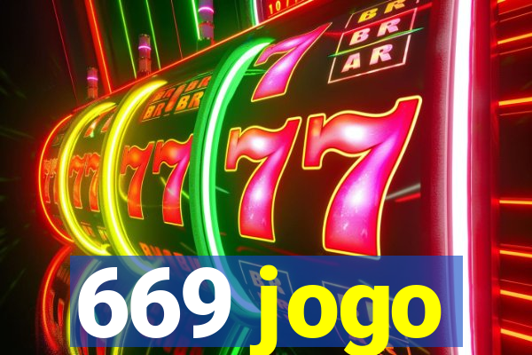 669 jogo