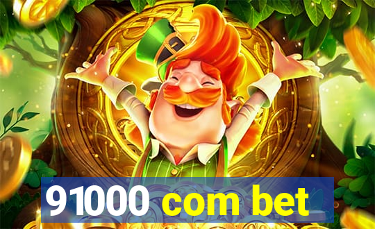 91000 com bet