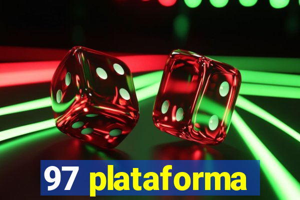 97 plataforma