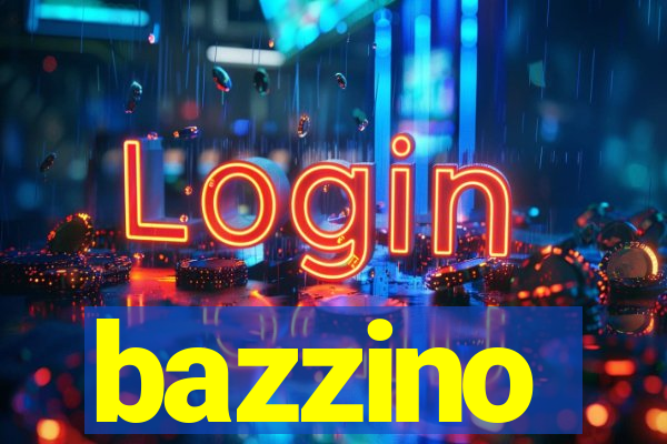 bazzino