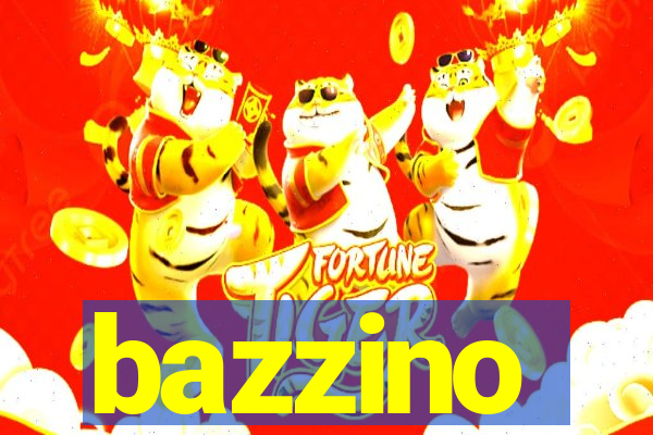 bazzino