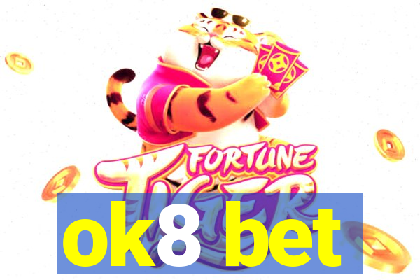 ok8 bet