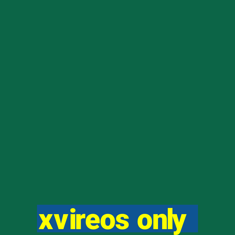 xvireos only