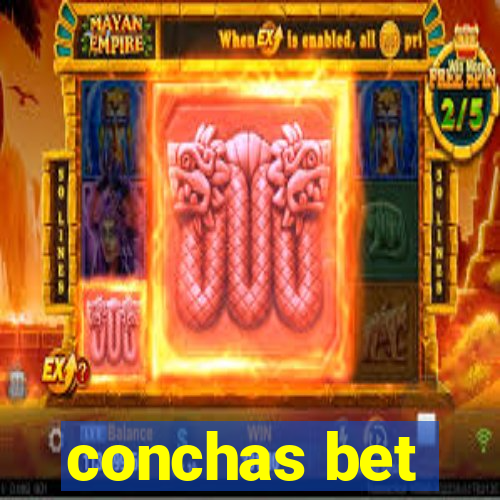 conchas bet