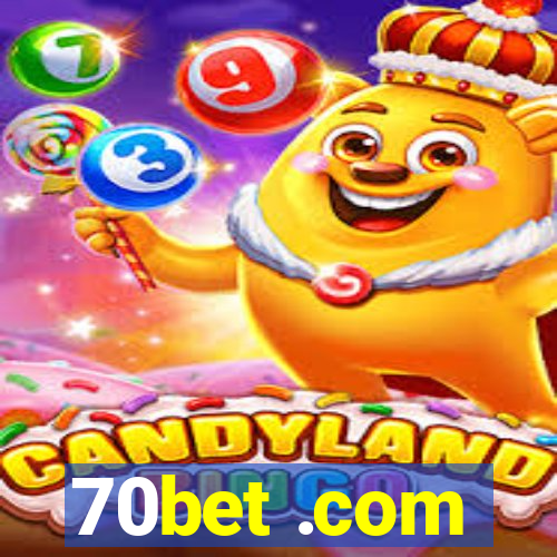 70bet .com