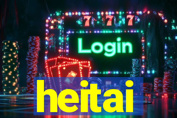 heitai