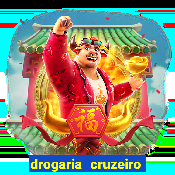 drogaria cruzeiro do sul