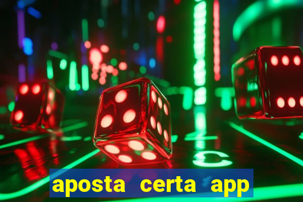 aposta certa app jogo do bicho