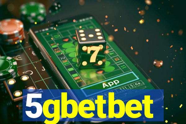 5gbetbet