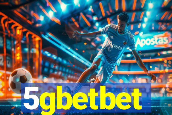 5gbetbet