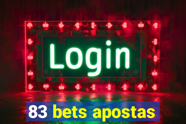 83 bets apostas