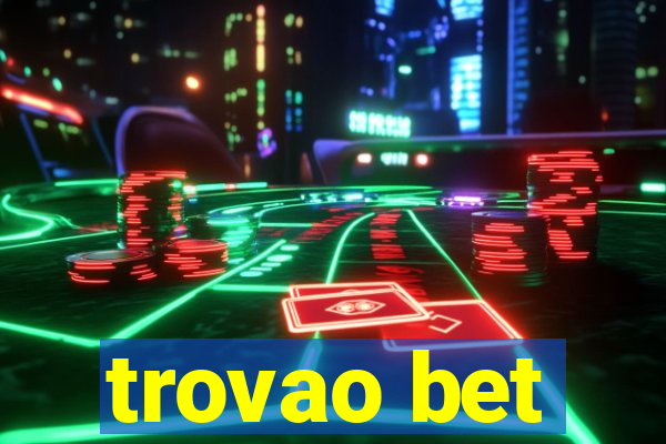 trovao bet