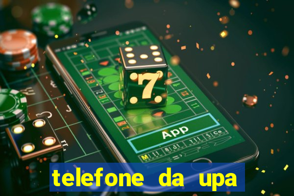 telefone da upa roberto santos