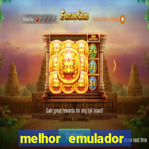 melhor emulador para pc fraco