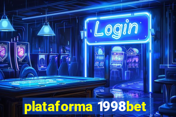 plataforma 1998bet