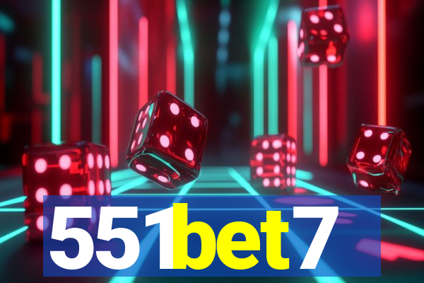 551bet7