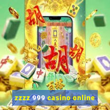 zzzz 999 casino online