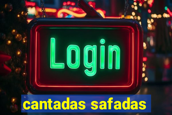 cantadas safadas