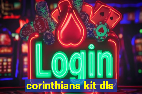 corinthians kit dls